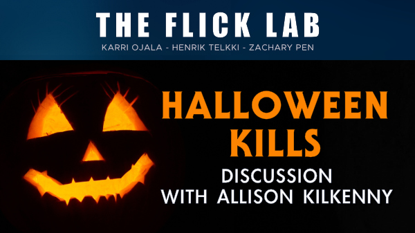 Halloween Kills - Discussion with Allison Kilkenny