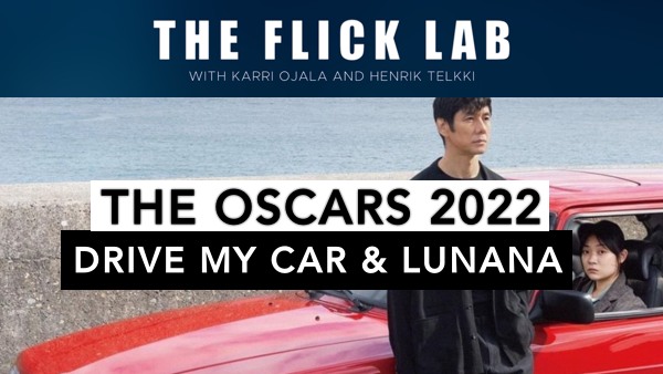 The Oscars 2022 - Drive My Car & Lunana